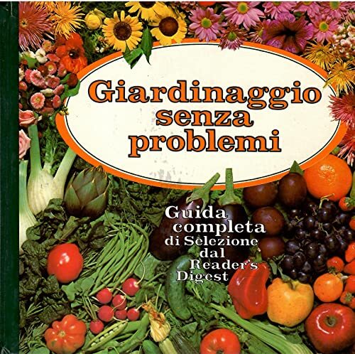 GIARDINAGGIO SENZA PROBLEMI