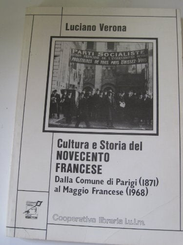 Cultura e storia del Novecento francese. Dalla Comune di Parigi al fronte popolare