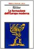 La formazione dell'Europa moderna