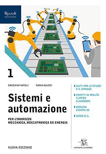 Sistemi e automazioni. Per le Scuole superiori. Con e-book. Con espansione online (Vol. 1)