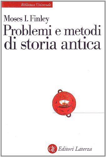 Problemi e metodi di storia antica