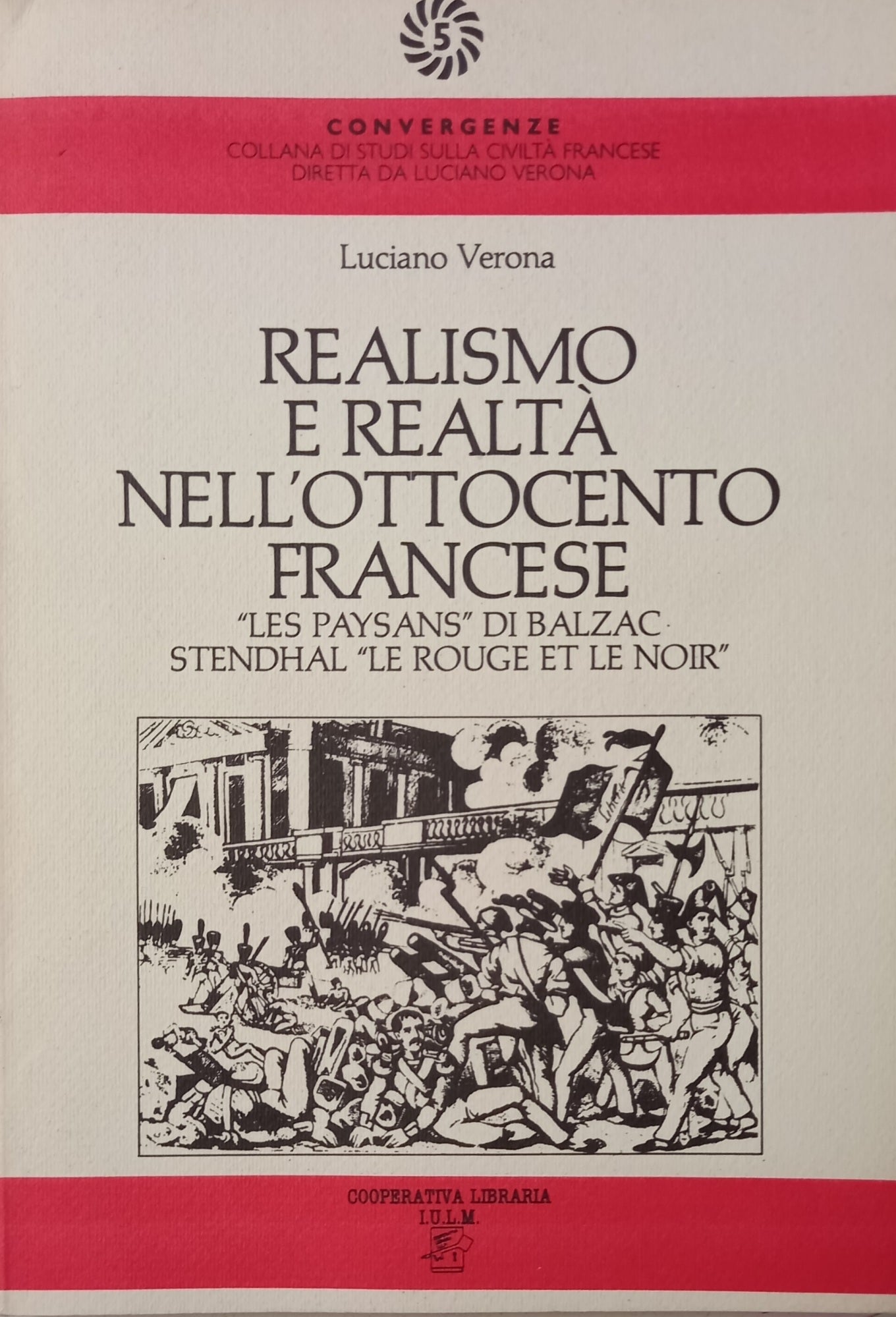 Realismo e realtà nell'Ottocento francese. «Les paysans» di Balzac, Stendhal «Le rouge et le noir»