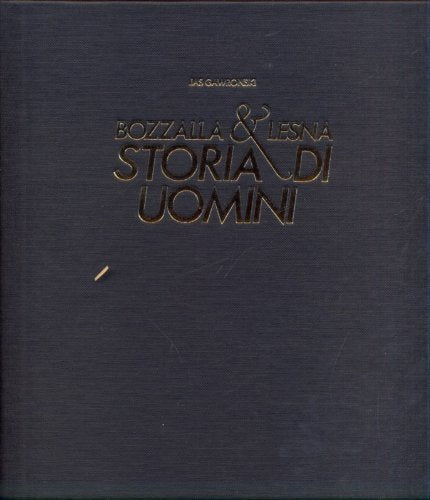 Bozzalla & Lesna Storia di uomini - lingue: italiano e inglese