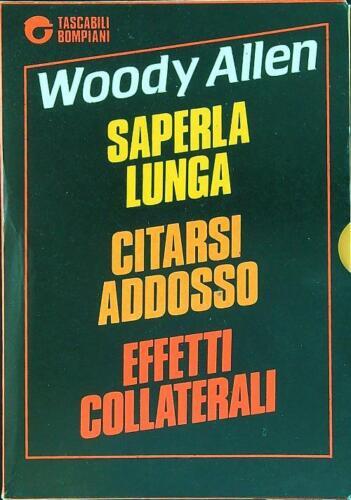 Cofanetto Woody Allen (Effetti collaterali - Citarsi addosso - Saperla lunga) 3 volumi