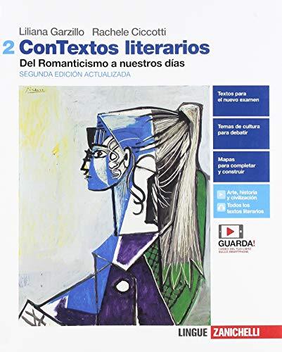 ConTextos literarios. Per le Scuole superiori.  [Lingua spagnola]: Vol. 2