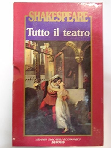 shakespeare tutto il teatro 5 volumi