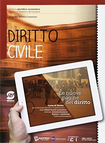 Le nuove pagine del diritto. Diritto civile. Per il triennio degli Ist. tecnici.