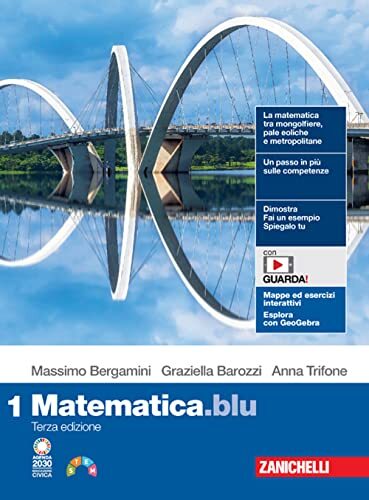 Matematica.blu. Per le Scuole superiori. Con e-book. Con espansione online (Vol. 1)