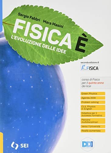 Fisicaè. L'evoluzione delle idee. Per il quinto anno dei Licei. Con e-book. Con espansione online