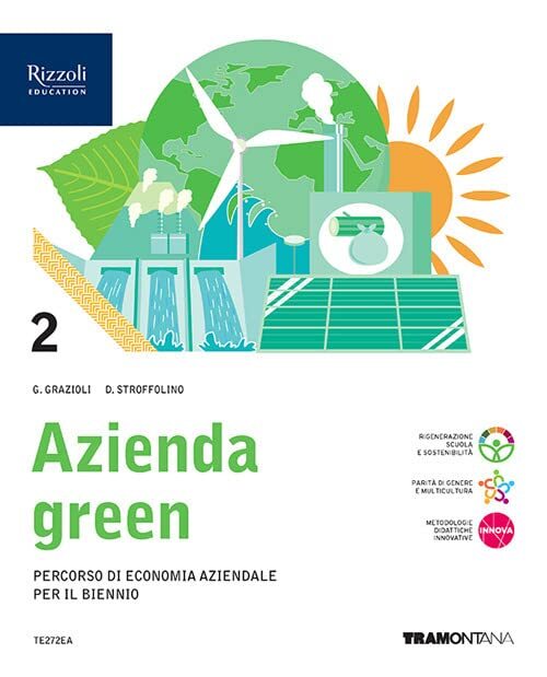 Azienda green. Con Quaderno. Per le Scuole superiori. Con e-book. Con espansione online (Vol. 2)