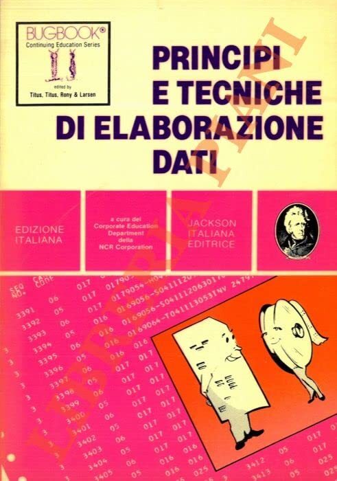 Principi e tecniche di elaborazione dati.