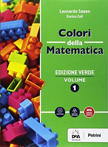 Colori della matematica. Quaderno. Ediz. verde. Per gli Ist. tecnici. Con e-book. Con espansione online (Vol. 1)