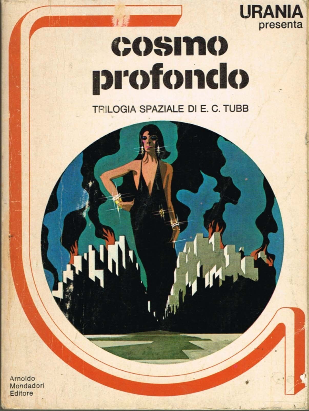 E. C. Tubb: Cosmo profondo n. 2 Mondadori Urania [RS] A54