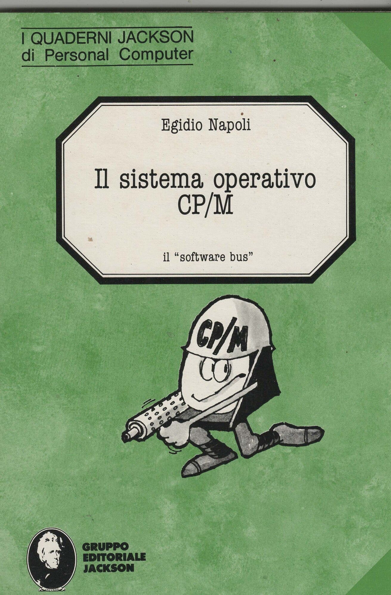 IL SISTEMA OPERATIVO CP/M