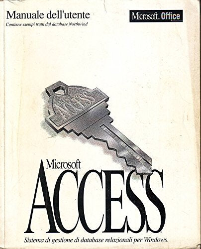 Microsoft Access Manuale dell'utente.