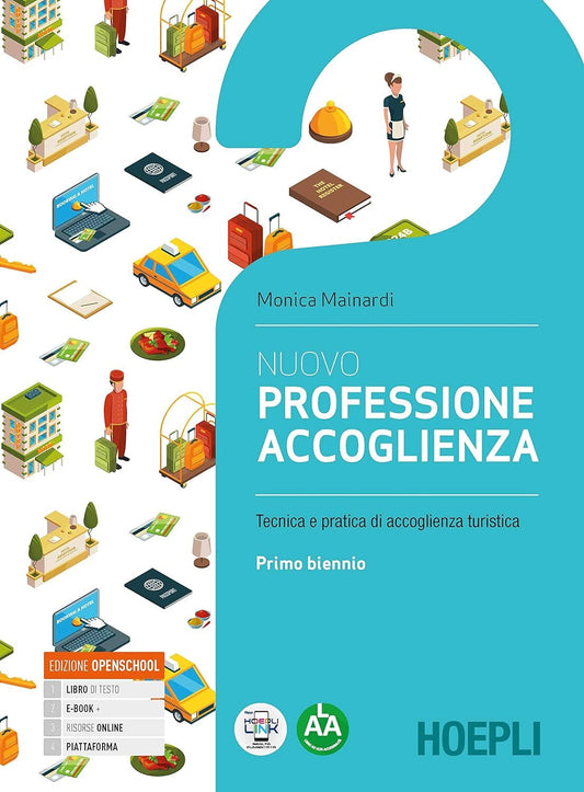 Nuovo professione accoglienza, primo biennio + laboratorio