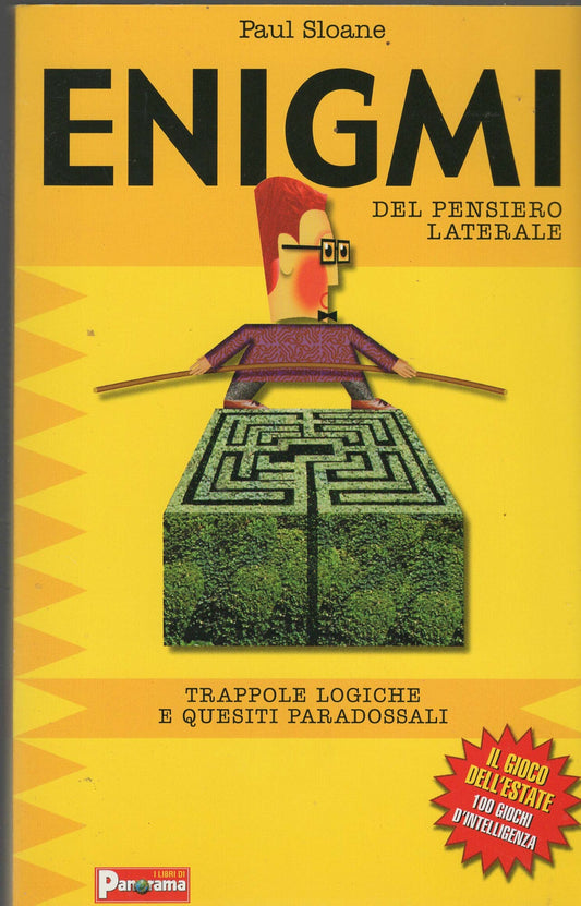 Enigmi del pensiero laterale. Trappole logiche e quesiti paradossali