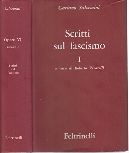 Scritti sul fascismo I