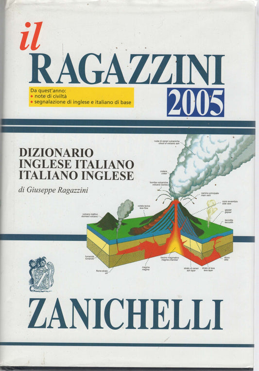 Il Ragazzini 2005. Dizionario inglese-italiano, italiano-inglese