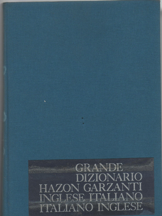 Grande dizionario hazon garzanti; Italiano-inglese Inglese-italiano
