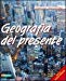 Geografia del presente. Con atlante. Con espansione online. Per le Scuole superiori: 1