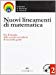 Nuovi lineamenti di matematica. Per le Scuole superiori. Con CD-ROM: Rotte sulla matematica: NUOVI LIN.MAT. 2 +CD