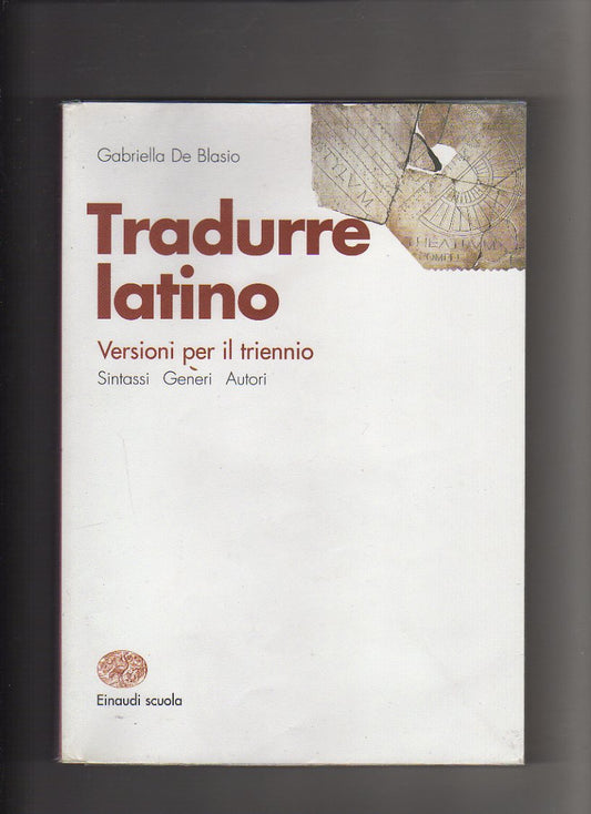 Tradurre latino.