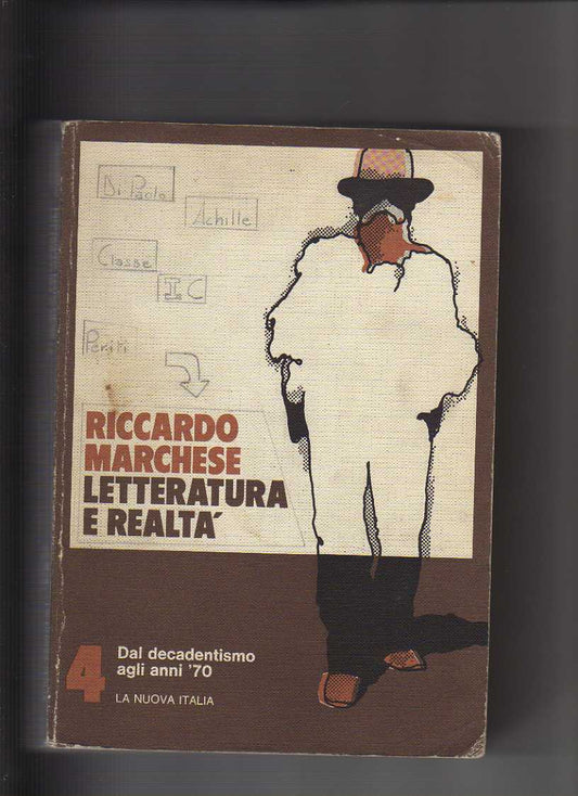 LETTERATURA E REALTA' Vol 4° Dal decadentismo agli anni '70