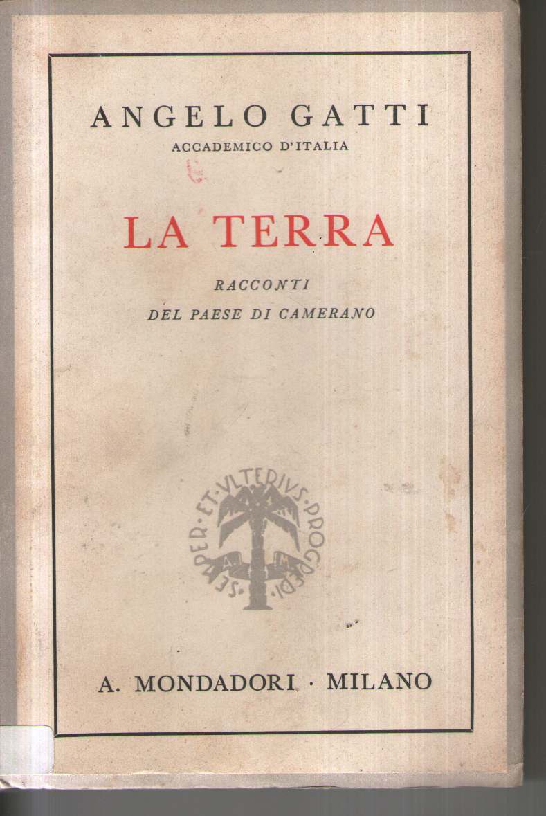 La terra. Racconti del paese di Camerano