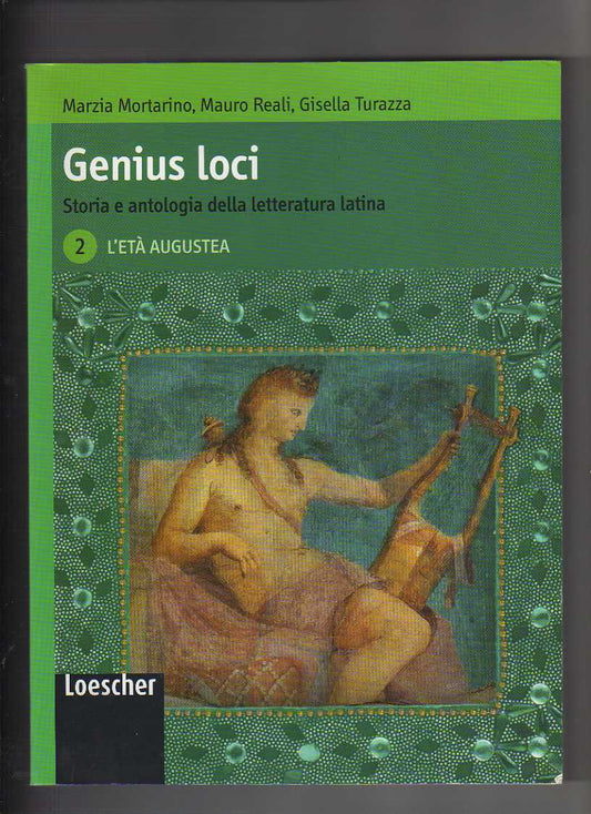 Genius Loci. Storia e antologia della letteratura latina. 2