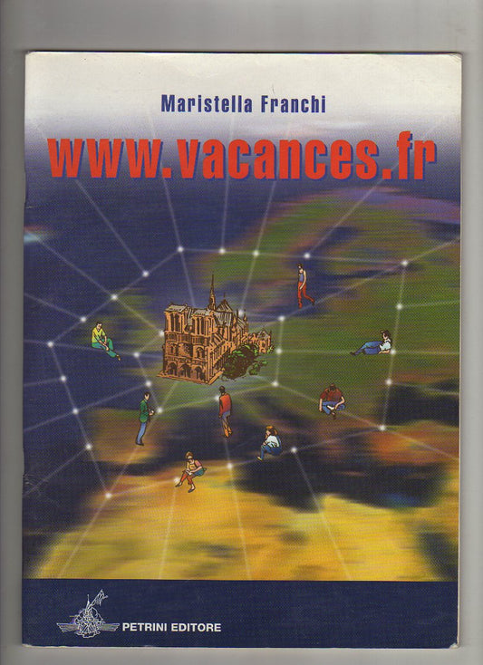 WWW.vacances.fr. Con CD Audio