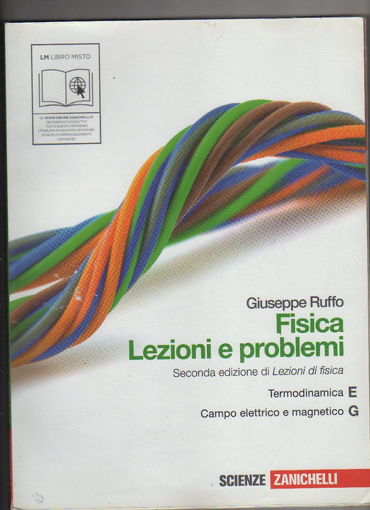 Fisica: lezioni e problemi. Vol. E-G.
