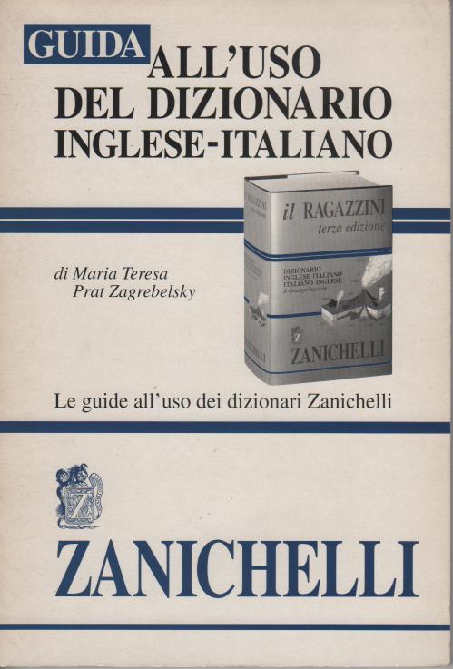 Guida all'uso del dizionario inglese-italiano