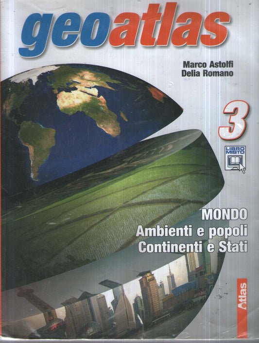 Geoatlas. Con espansione online. Per la Scuola media: 3