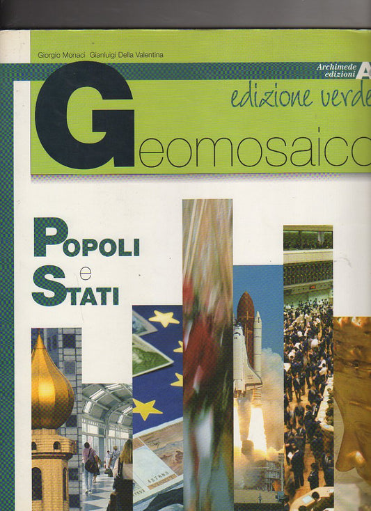Geomosaico. Ambienti e culture-Popoli e stati. Ediz. verde.