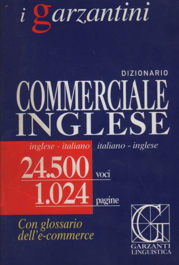 Dizionario commerciale inglese italiano ,italiano inglese