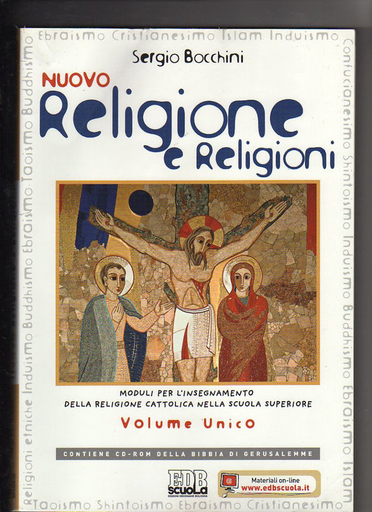 Nuovo religione e religioni. Moduli per l'insegnamento della religione cattolica. Volume unico.