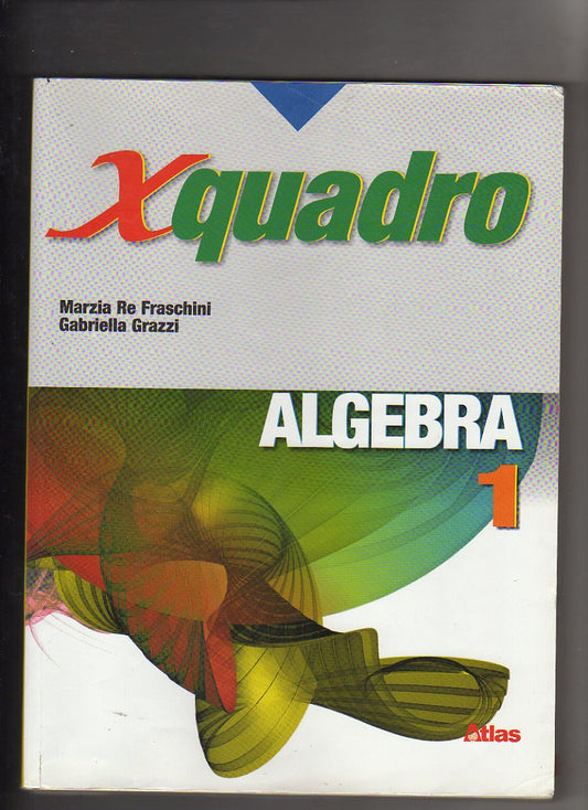 X quadro. Algebra. 1