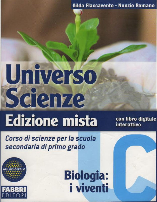 Universo scienze. Tomo C: Biologia. Con espansione online. Per la Scuola media