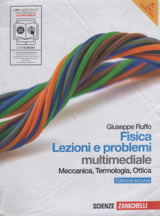 Fisica: lezioni e problemi. Meccanica, termodinamica, ottica. Ediz. azzurra. Con espansione online. Per le Scuole superiori. Con DVD-ROM