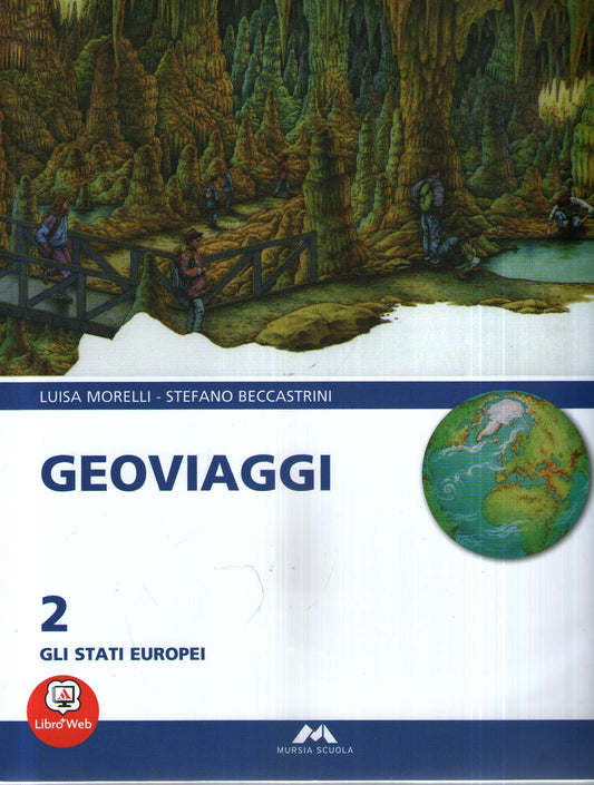 Geoviaggi. Per la Scuola media: 2