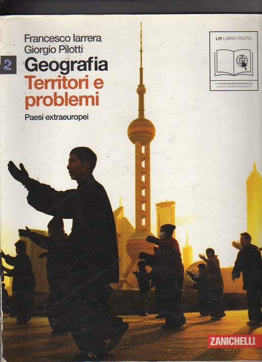 Geografia: Territori e problemi. 2
