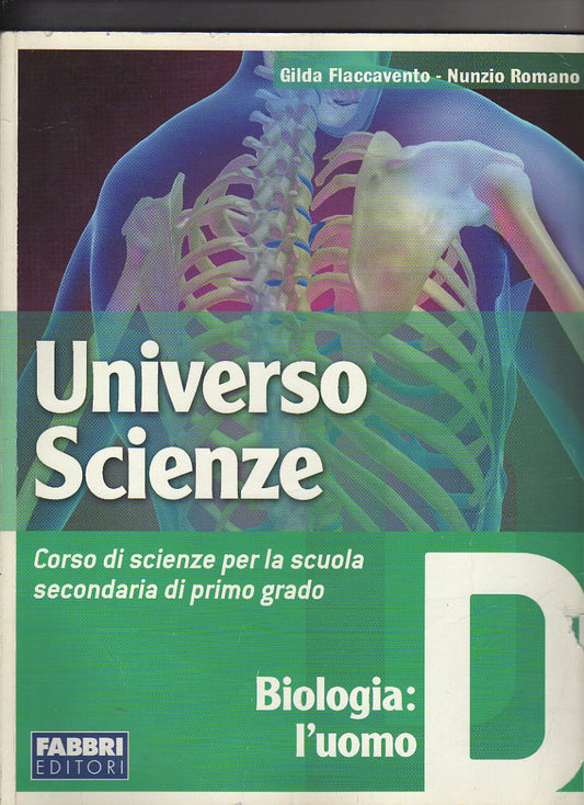 Universo scienze. Tomo D: Biologia-L'uomo.