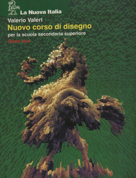 Nuovo corso di disegno. Volume unico. Per il biennio