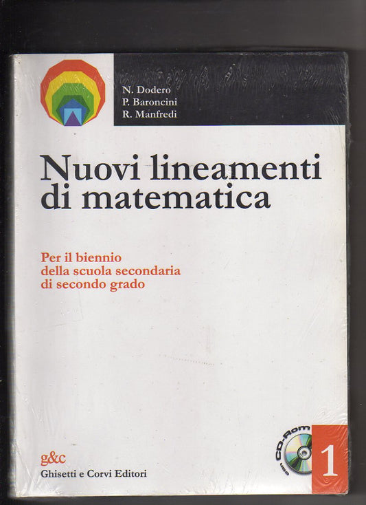 Nuovi lineamenti di matematica. Con CD-ROM: Rotte sulla matematica