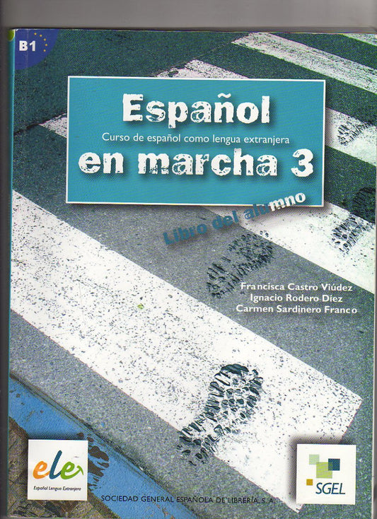 Espanol en marcha 3 B1: Libro del alumno