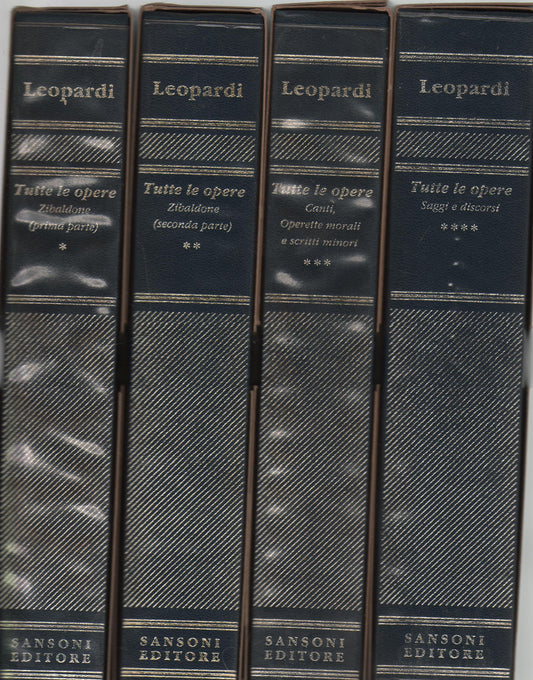Leopardi - Tutte le opere  4 volumi