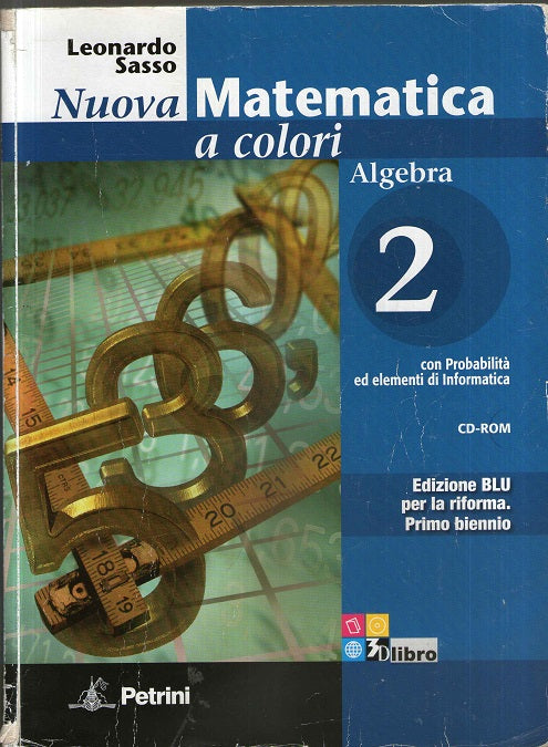 Nuova matematica a colori. Algebra. Con quaderno di recupero. Ediz. blu. Con espansione online. Per le Scuole superiori. Con CD-ROM: N.MAT.COL.BLU ALG.2+Q+CD