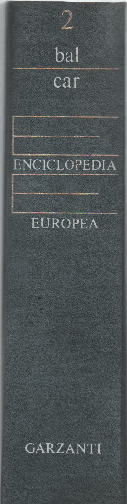 Enciclopedia Europea - Volume 2 (bal - car)