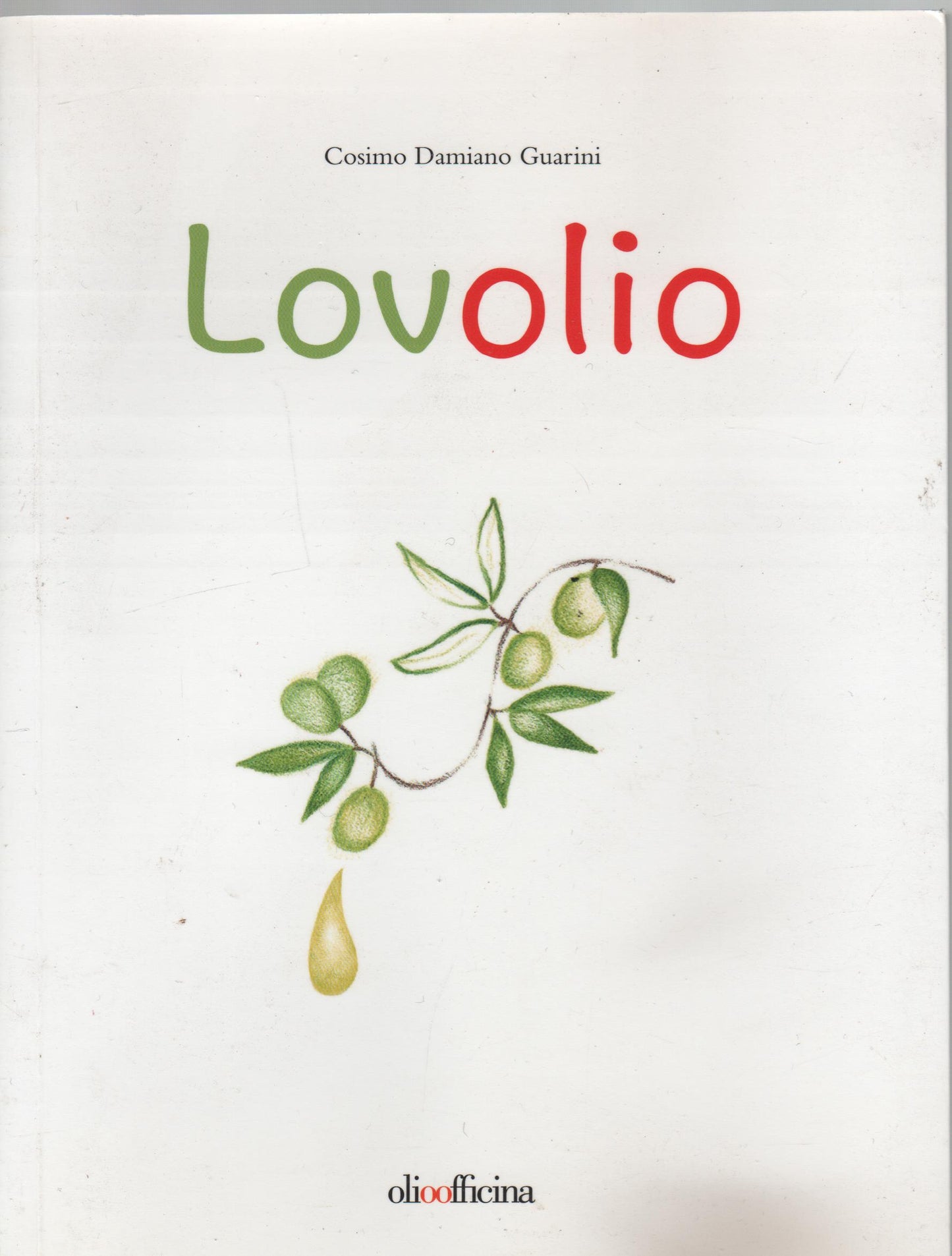 Lovolio. Olio è cultura